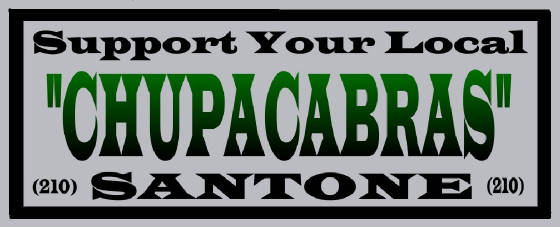 SupportYourLocalChupacabras(210)Santone